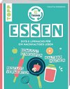 Rethink Essen. Bewusst einkaufen, restlos verwerten, haltbar machen.