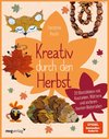 Kreativ durch den Herbst