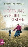 Die Hoffnung der Nebelkinder