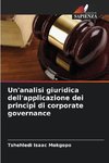 Un'analisi giuridica dell'applicazione dei principi di corporate governance