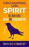 Conversations With Spirit