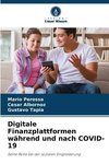 Digitale Finanzplattformen während und nach COVID-19