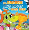 The Dragon Who Loved To Race Cars