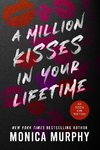 A Million Kisses in Your Lifetime