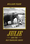 Julie and the Old Traveling Circus