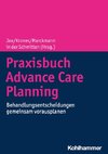 Praxisbuch Advance Care Planning