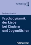 Psychodynamik der Liebe bei Kindern und Jugendlichen