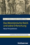 Das Weströmische Reich und seine Erforschung