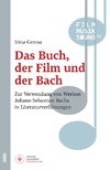 Das Buch, der Film und der Bach