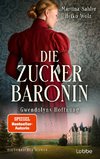 Die Zuckerbaronin