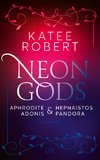 Neon Gods - Aphrodite & Hephaistos & Adonis & Pandora