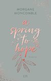 A Spring to Hope