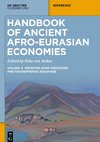 Handbook of Ancient Afro-Eurasian Economies