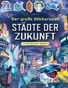 Der große Stickerspaß: Städte der Zukunft