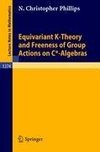 Equivariant K-Theory and Freeness of Group Actions on C*-Algebras