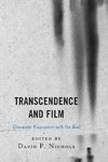 Transcendence and Film