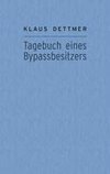 Tagebuch eines Bypassbesitzers