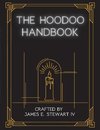 The Hoodoo Handbook