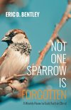 Not One Sparrow Is Forgotten