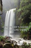 Everybody's Guide to Nature Cure