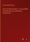 Soest, die Stadt der Engern - Ursprung, Blüthe und Niedergang eines altdeutschen Gemeinwesens