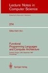 Functional Programming Languages and Computer Architecture