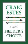 Fielder's Choice