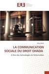 LA COMMUNICATION SOCIALE DU DROIT OHADA