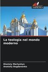 La teologia nel mondo moderno