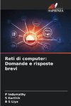 Reti di computer: Domande e risposte brevi