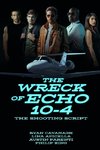 The Wreck of Echo 10-4