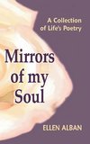 Mirrors of My Soul