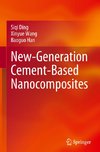 New-Generation Cement-Based Nanocomposites