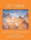 LILY Y MAIA...UNA AVENTURA DE DINOSAURIOS