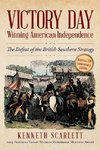 Victory Day - Winning American Independence