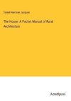 The House: A Pocket Manual of Rural Architecture