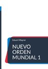 Nuevo orden mundial 1