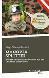 MANÖVER-SPLITTER