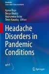 Headache Disorders in Pandemic Conditions