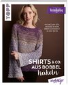 Shirts & Co. aus Bobbel häkeln