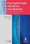 Psychopharmaka reduzieren und absetzen