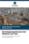 Vermögenspotenzial der Medina von Fes: