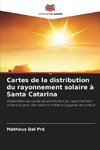 Cartes de la distribution du rayonnement solaire à Santa Catarina