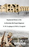 Regimental History of the 1st Battalion 8th Punjab Regiment