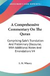 A Comprehensive Commentary On The Quran