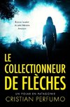 Le collectionneur de flèches