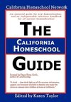 The California Homeschool Guide - Second Edition