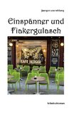 Einspänner und Fiakergulasch