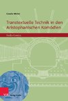 Transtextuelle Technik in den Aristophanischen Komödien