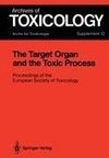 The Target Organ and the Toxic Process